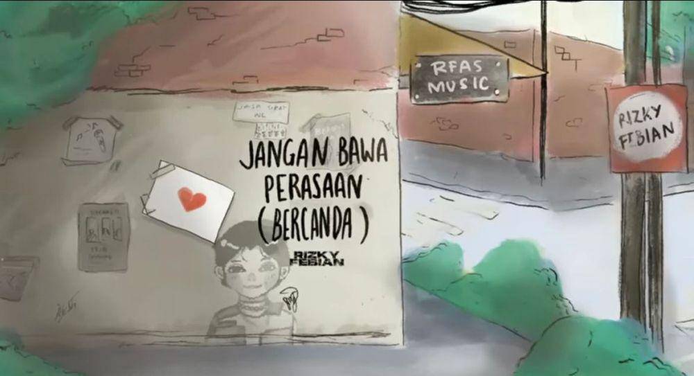 Lagu “Jangan Terbawa Perasaan” (Bercanda) - (YouTube.com/Rizky Febian)