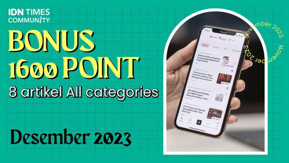 Kumpulan bonus IDN Points IDN Times Community (IDN Times/Sukma Mardya Shakti)