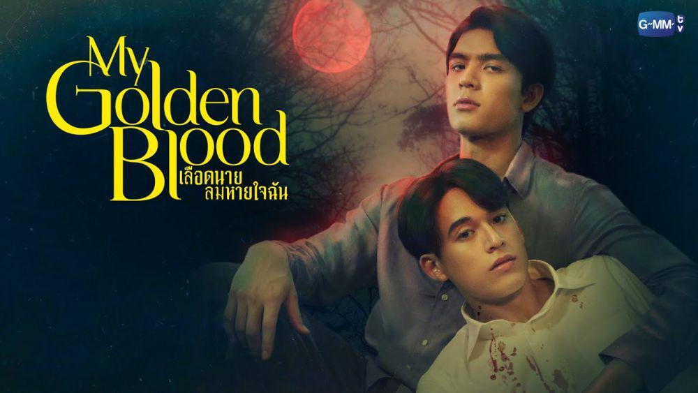 6 Fakta Serial Thailand My Golden Blood, Proyek Perdana Joss dan Gawin