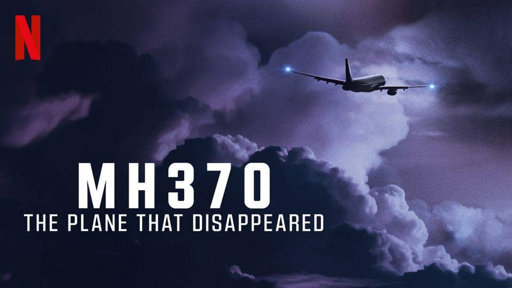 MH370 (dok. Netflix/MH370: The Plane That Disappeared)