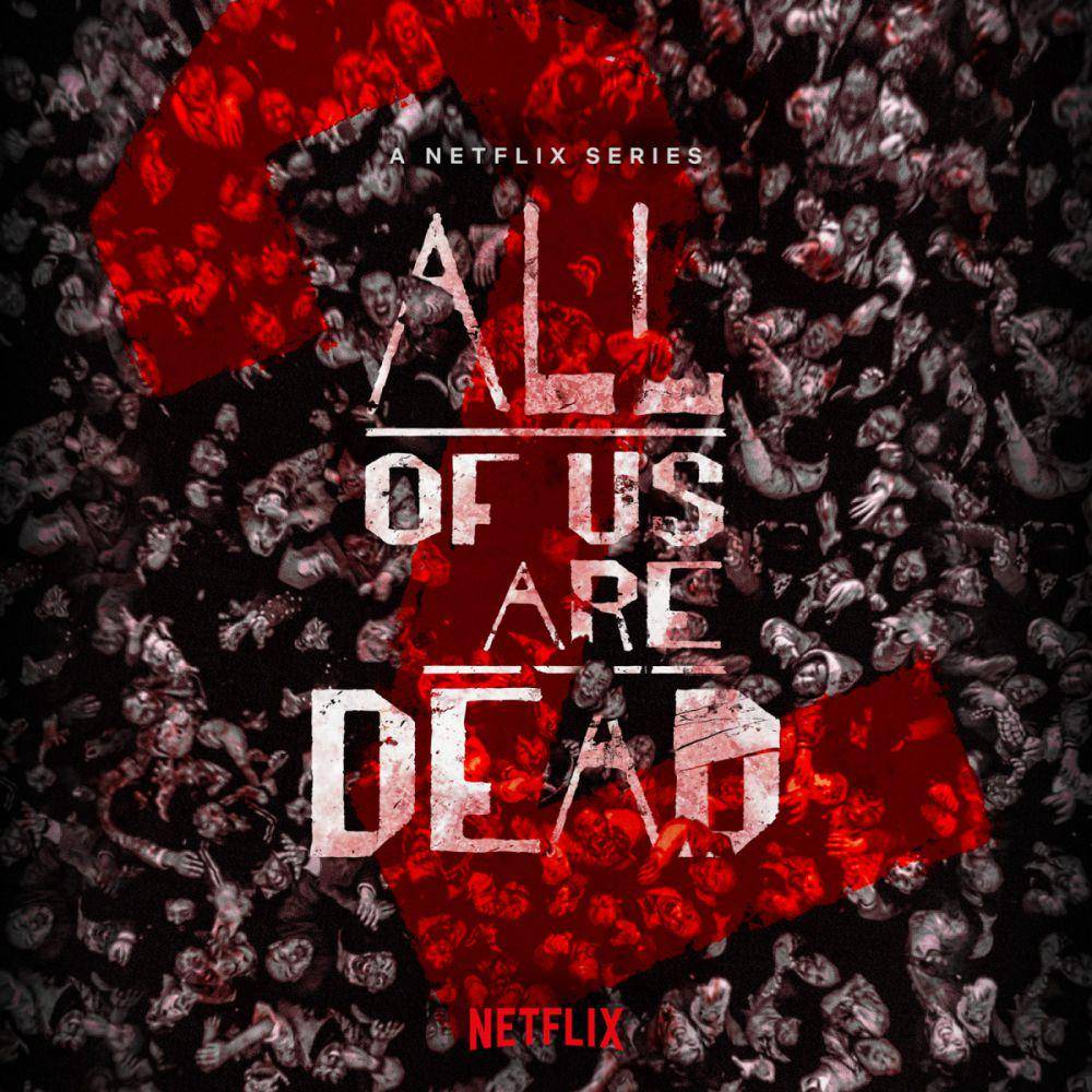 Poster All of Us Are Dead 2 (netflix.com)