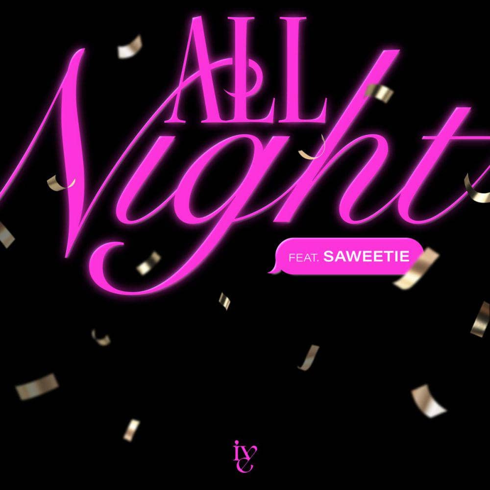 poster lagu "All Night" (twitter.com/IVEstarship)