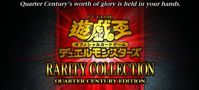 Yu-Gi-Oh! OCG RARITY COLLECTION QUARTER CENTURY EDITION Kini Tersedia!