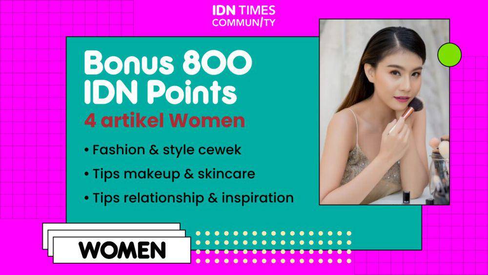 Kumpulan bonus IDN Points IDN Times Community (IDN Times/Sukma Mardya Shakti)
