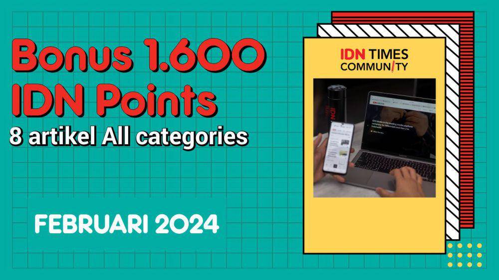 Kumpulan bonus IDN Points IDN Times Community (IDN Times/Sukma Mardya Shakti)