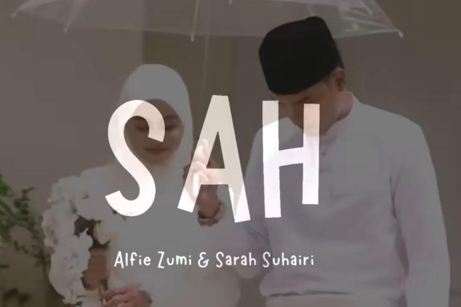 Lirik Lagu SAH - Sarah Suhairi feat Alfie Zumi yang Viral di TikTok