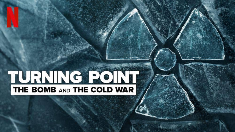 Turning Point: The Bomb and the Cold War (dok. Netflix/Turning Point: The Bomb and the Cold War)
