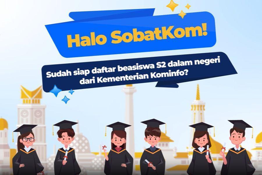 Beasiswa S2 Kominfo 2024, Meliputi Bantuan Dana dan Biaya Hidup!