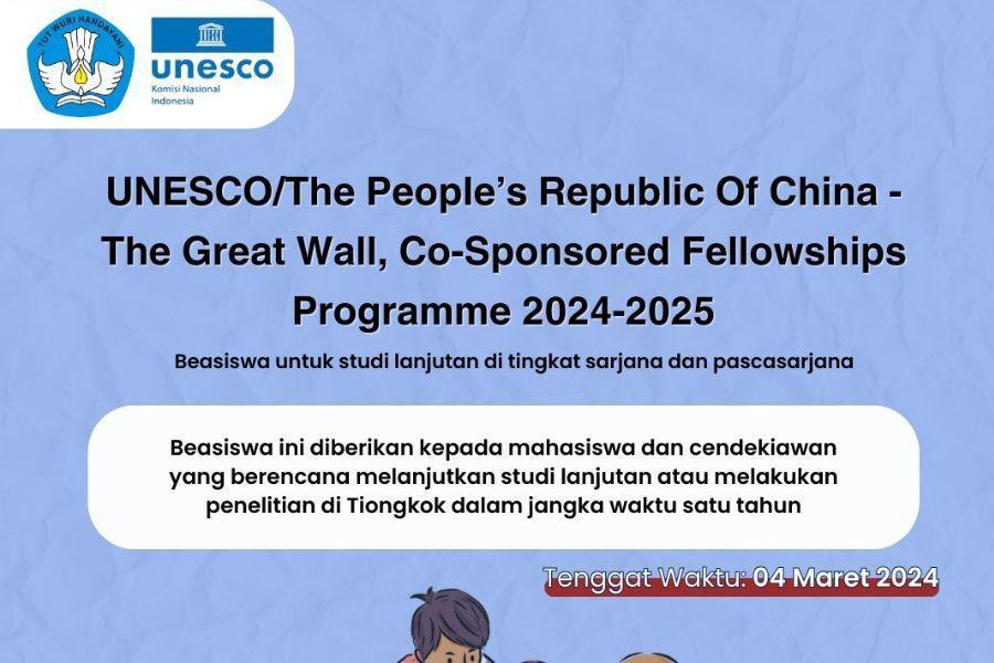 Beasiswa UNESCO untuk Kuliah S1-S3 di China, Cuma Sampai 4 Maret 2024!