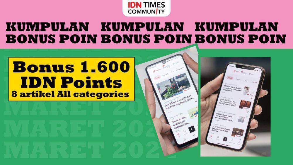 Kumpulan bonus IDN Points IDN Times Community (IDN Times/Sukma Mardya Shakti)