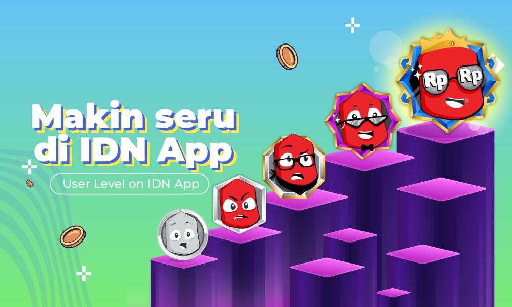 tingkatan user level IDN App (dok. IDN App)