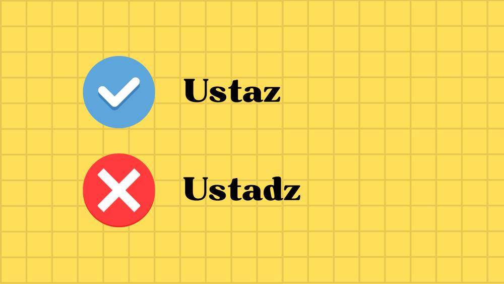 penulisan kata ustaz yang tepat (dok.pribadi/ Nurul Azizah)