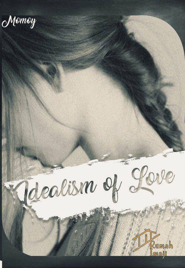 Idealism of Love/www.goodreads.com