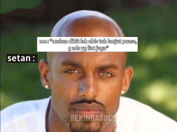 7 Meme Setan Menggoda Manusia saat Puasa, Nunggu Lengah?