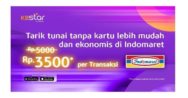 KBstar Kini Bisa Tarik Tunai Tanpa Kartu di Gerai Indomaret