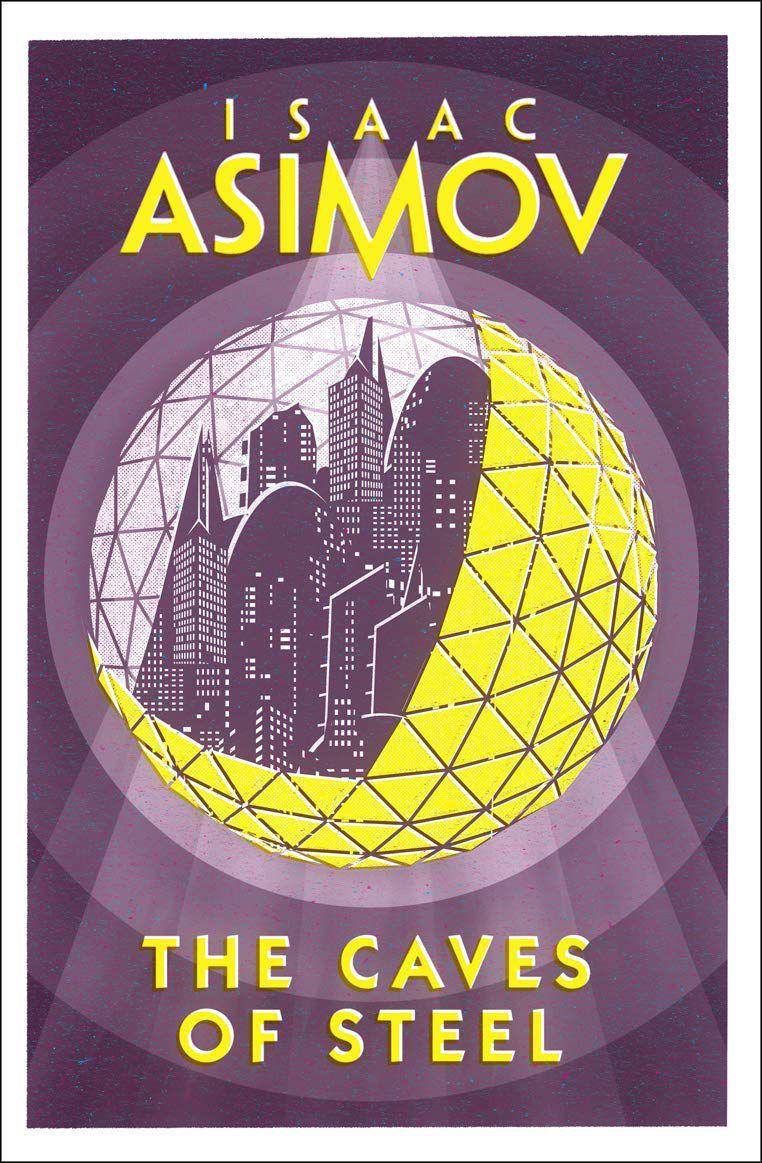 sampul buku The Caves of Steel (asimov.fandom.com)
