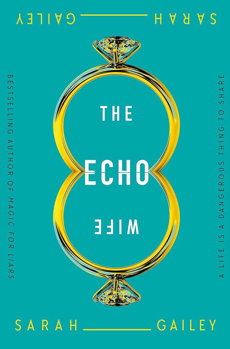 sampul buku The Echo Wife (macmillan.com)
