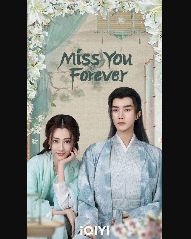 poster drama Miss You Forever (instagram.com/iqiyi_indonesia)