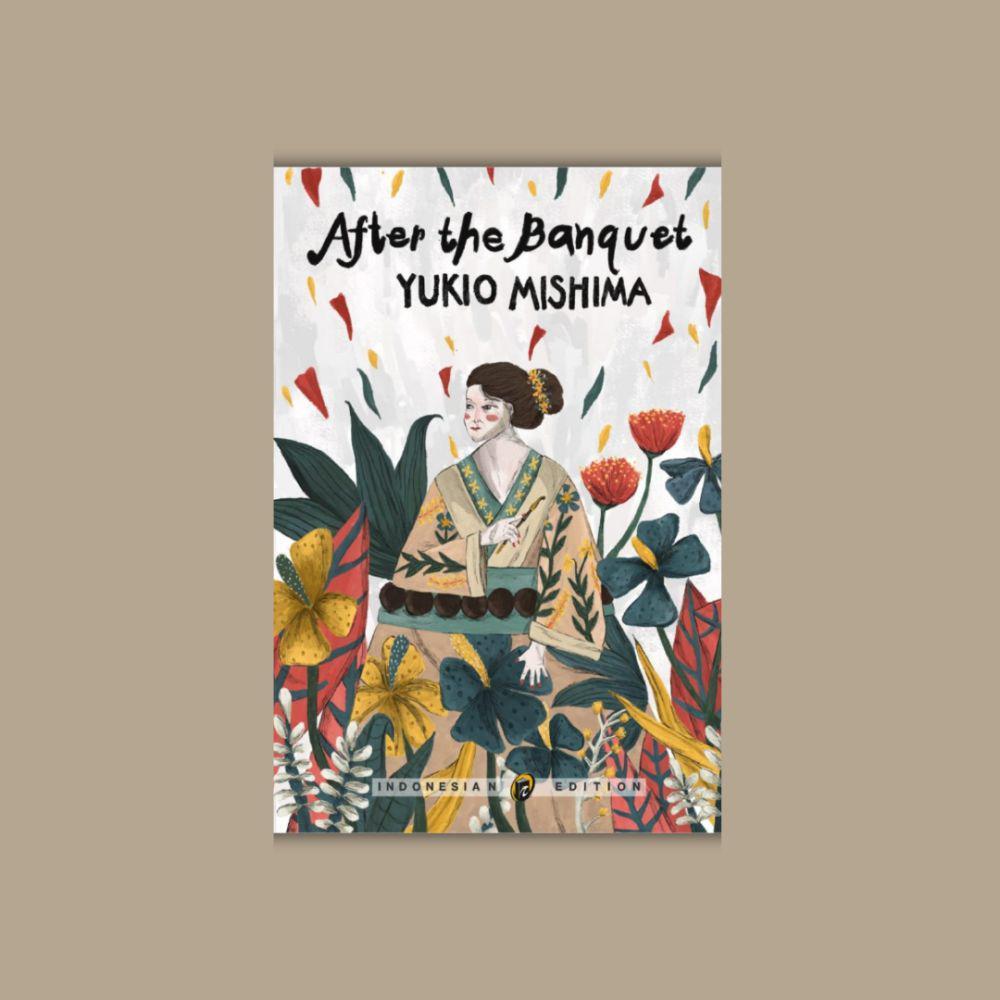 5 Sifat Wanita di Buku After The Banquet, Menjadi Independent Woman!