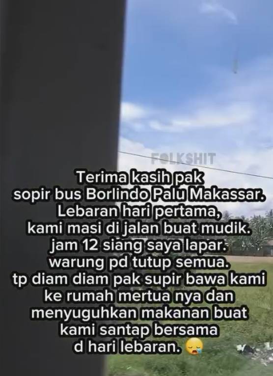 Sopir bus tujuan Palu-Makassar ajak seluruh penumpang makan di rumahnya saat Lebaran Idul Fitri 2024. Instagram/folkshitt