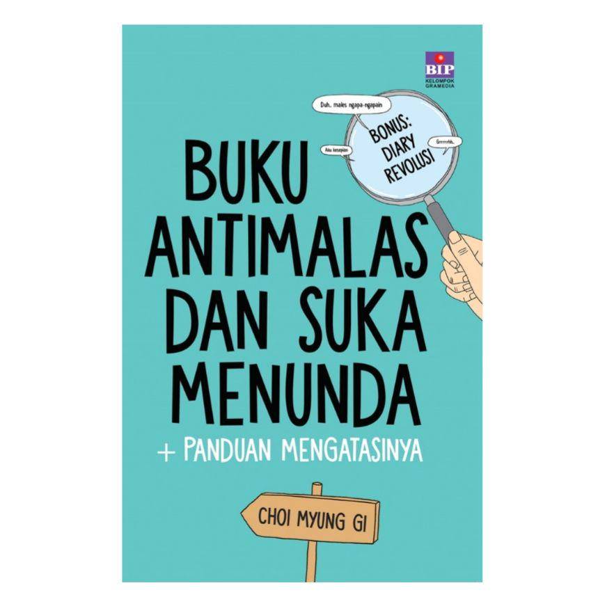 Buku Anti Malas dan Suka Menunda (goodreads.com)