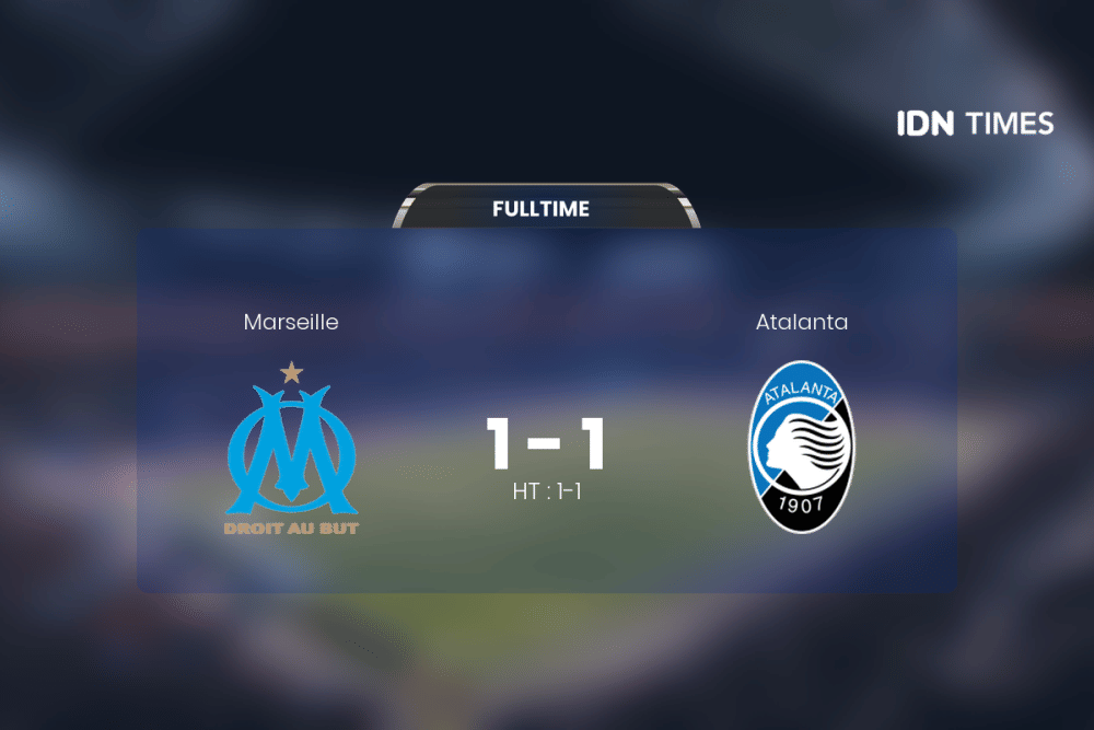 Duel Marseille Vs Atalanta Berakhir Antiklimaks