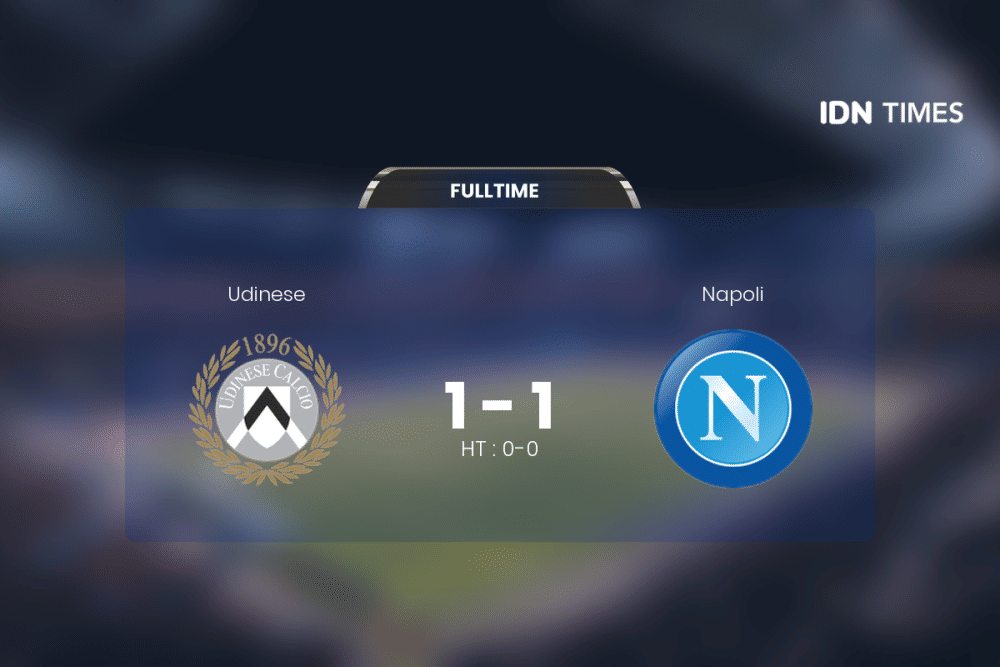 Duel Udinese Vs Napoli Berakhir Antiklimaks