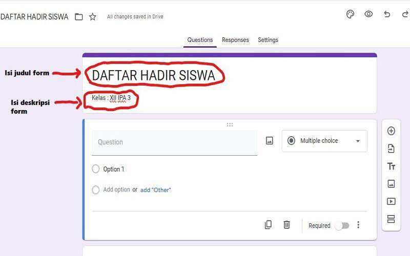 Panduan membuat absensi online di Google Forms (dok. pribadi/Jubaedah Haryani)