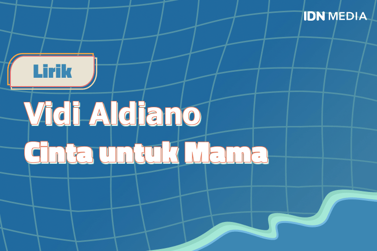 Lirik Lagu Cinta Untuk Mama Vidi Aldiano Dan Maknanya