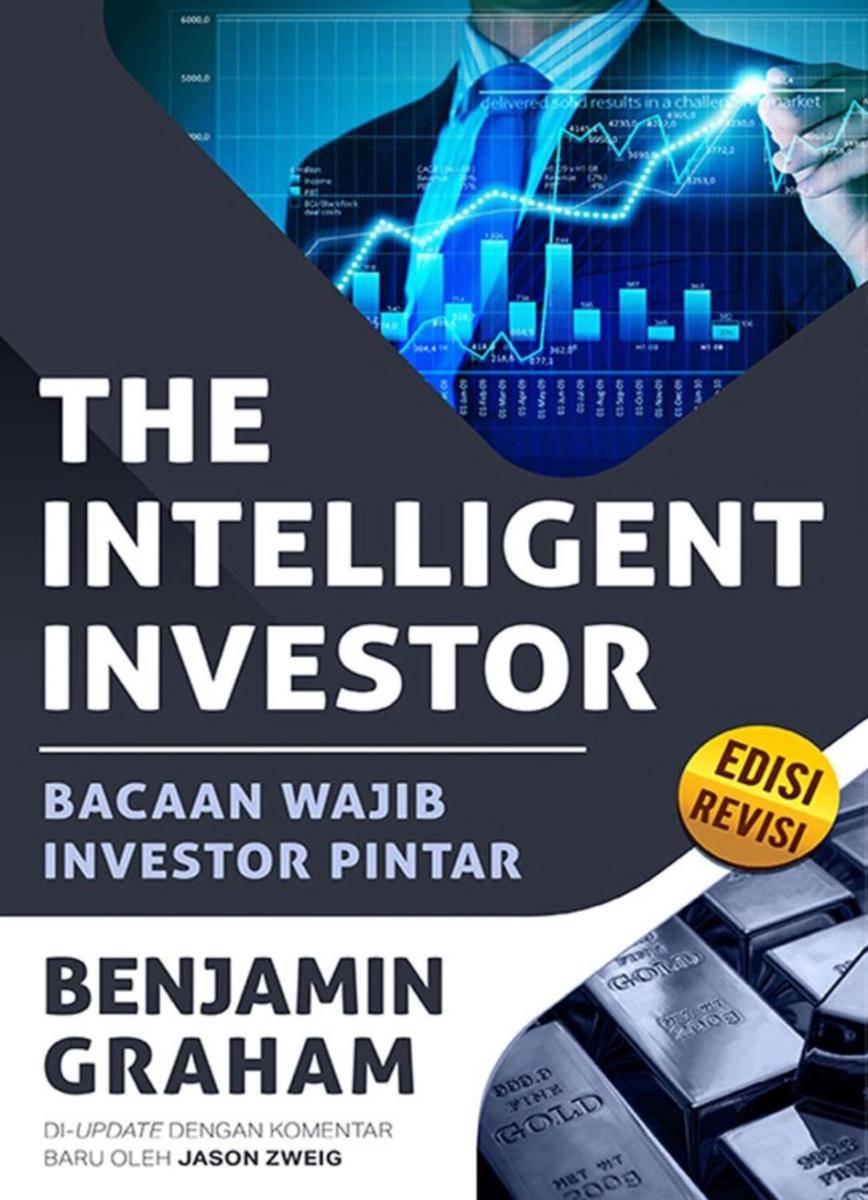 The Intelligent Investor: Bacaan Wajib Investor Pintar (Edisi Revisi) - Benjamin Graham (tokopedia.com/rikostore017)