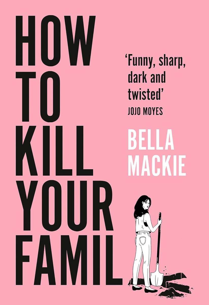 sampul buku How to Kill Your Family (goodreads.com)