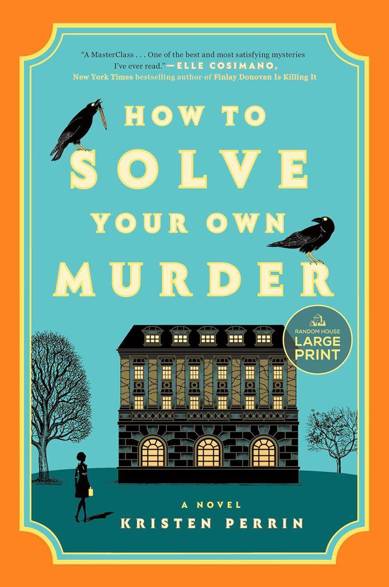 sampul buku How to Solve Your Own Murder (publishersweekly.com)