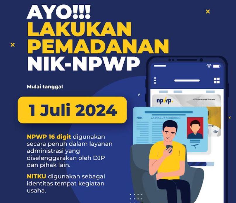 Pemadanan NIK dengan NPWP Paling Lambat 30 Juni, Begini Caranya