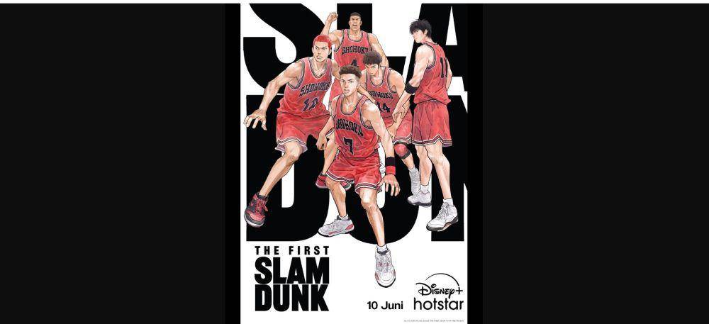 The First Slam Dunk Telah Tayang Eksklusif di Disney+ Hotstar!