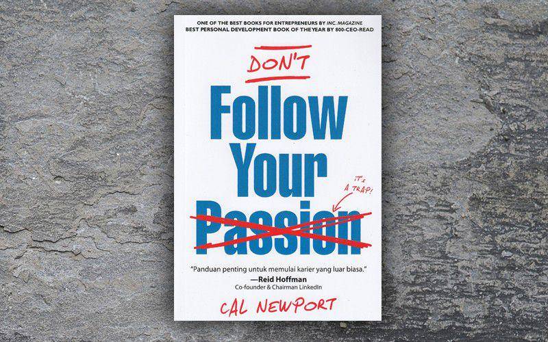 buku "Don’t Follow Your Passion" (linkedin.com/Reiza Harits)