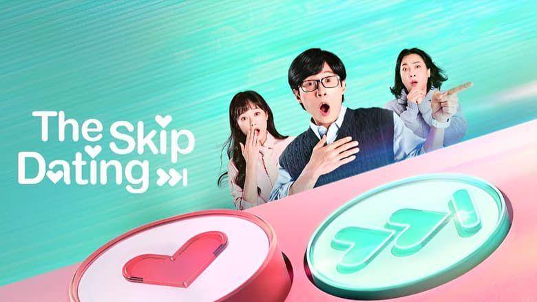 The Skip Dating (tvn.cjenm.com)