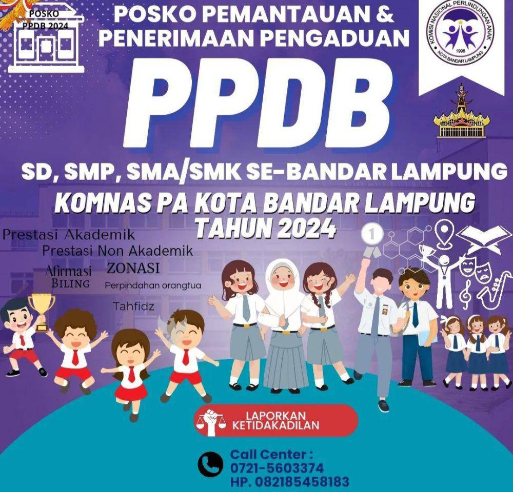 Pengumuman posko pemantauan dan pengaduan PPDB 2024 oleh Komnas PA Bandar Lampung. (Instagram/komnas_pa_bandarlampung).