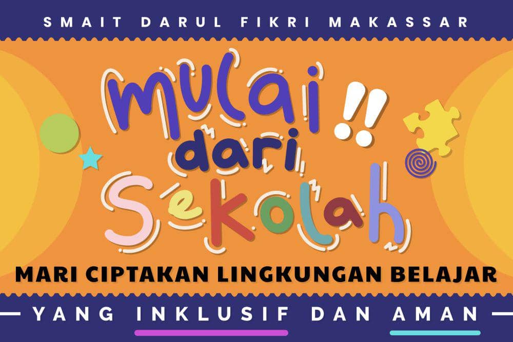 [MADING] Mari Ciptakan Lingkungan Belajar yang Inklusif dan Aman