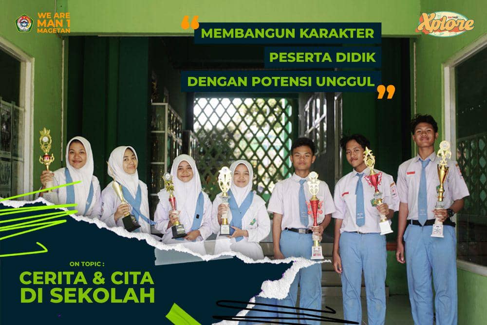 [MADING] Membangun Karakter Peserta Didik dengan Potensi Unggul