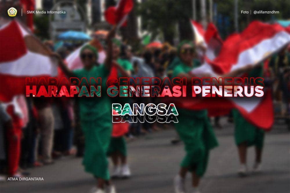 [MADING] Harapan Generasi Muda Penerus Bangsa