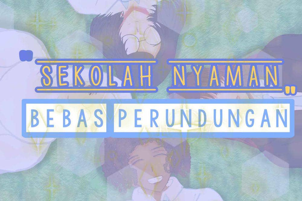 [MADING] Sekolah Nyaman Bebas Perundungan