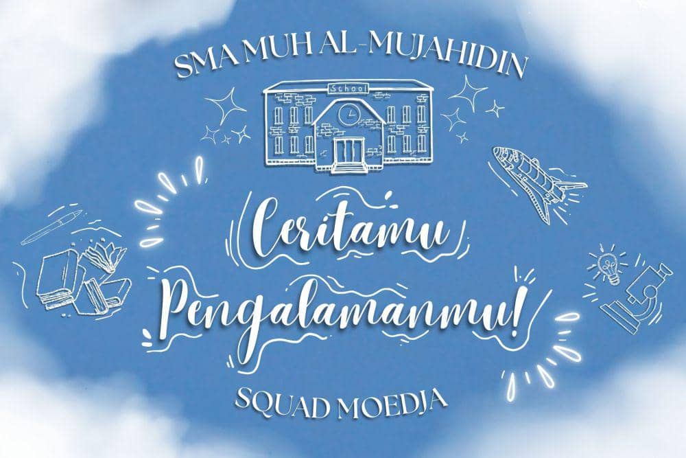 [MADING] Ceritamu Pengalamanmu!