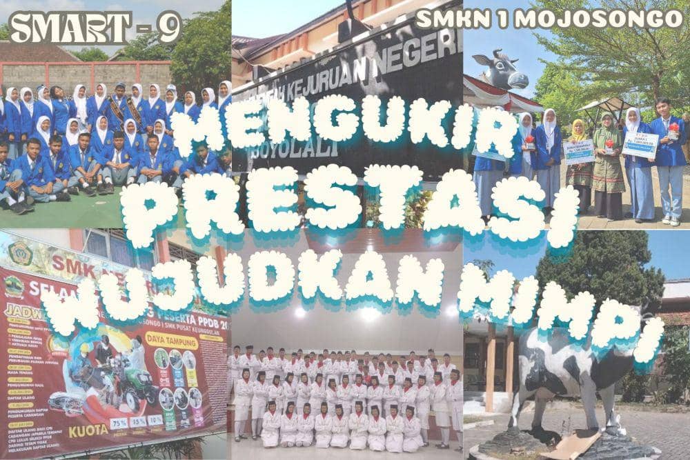 [MADING] Mengukir Prestasi Wujudkan Mimpi