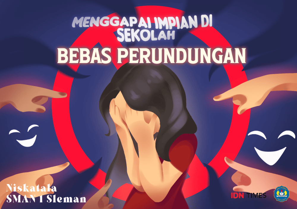 [MADING] Menggapai Impian di Sekolah Nyaman Bebas Perundungan