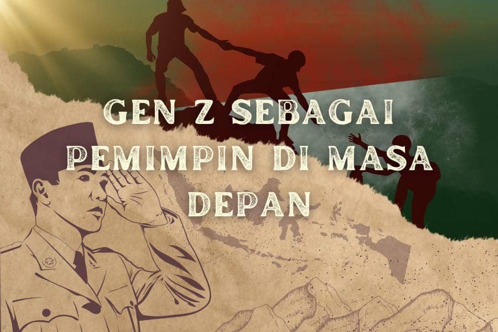 [MADING] Gen Z sebagai Pemimpin di Masa Depan