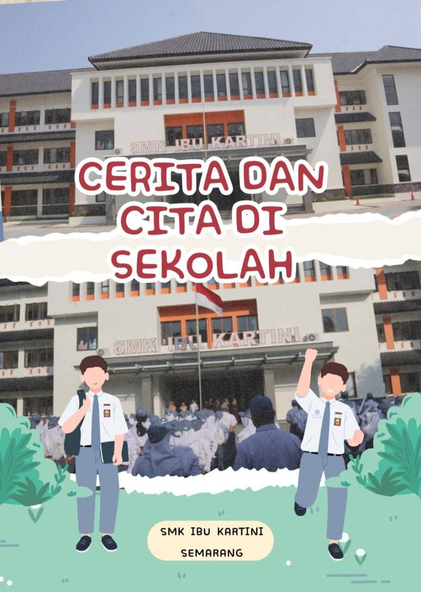 [MADING] Cerita dan Cita di Sekolah