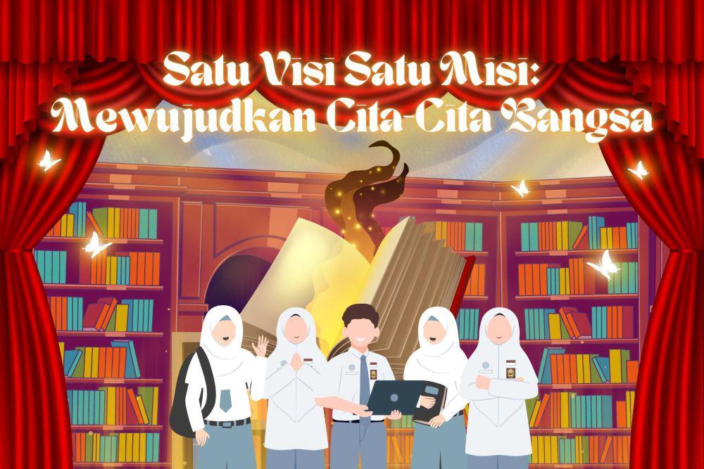 [MADING] Satu Visi Satu Misi: Mewujudkan Cita-cita Bangsa