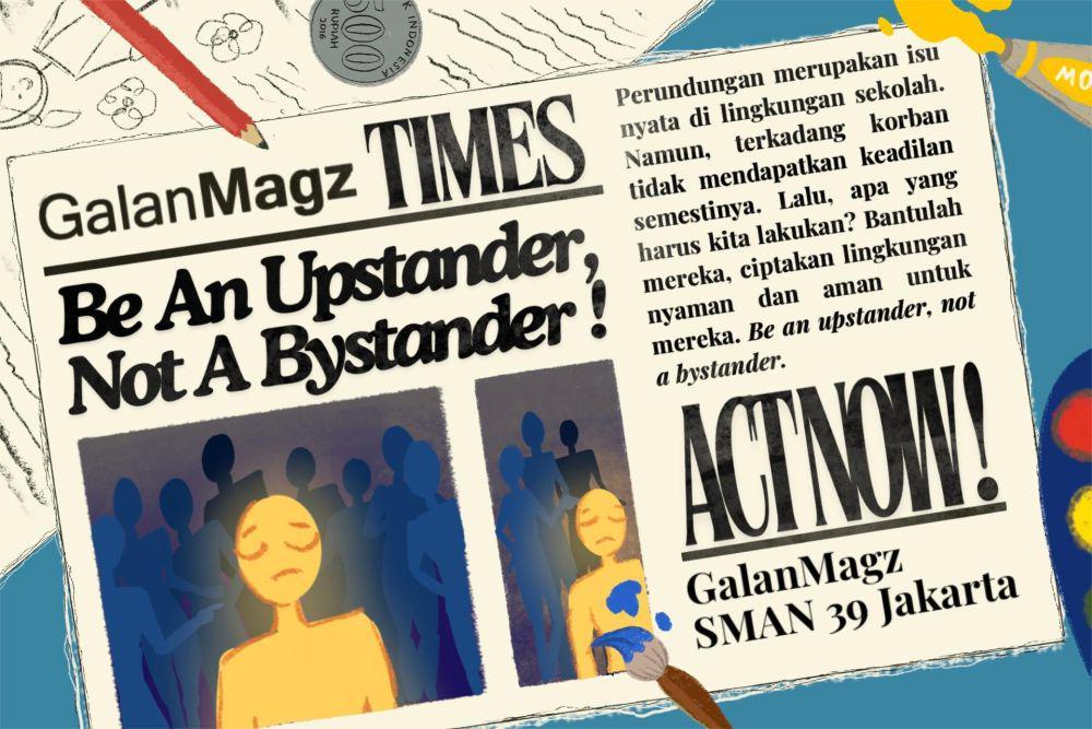 [MADING] Be An Upstander, Not A Bystander!