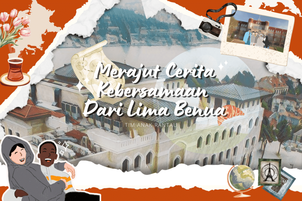 [MADING] Merajut Cerita Kebersamaan dari Lima Benua