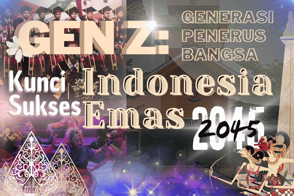 [MADING] Gen Z Kunci Sukses Indonesia Emas 2045
